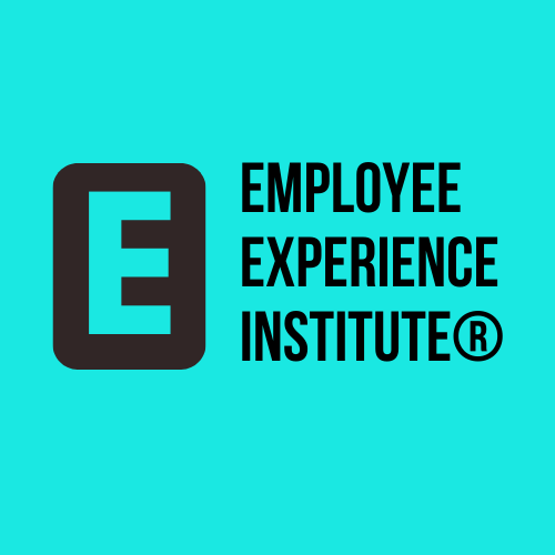 EMPLOYEE EXPERIENCE INSTITUTE